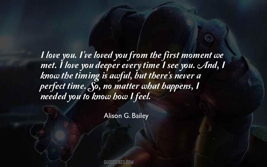 First Time I Met You Love Quotes #1602069