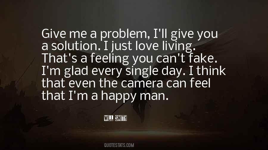 For Every Problem There Is A Solution Quotes #1369857
