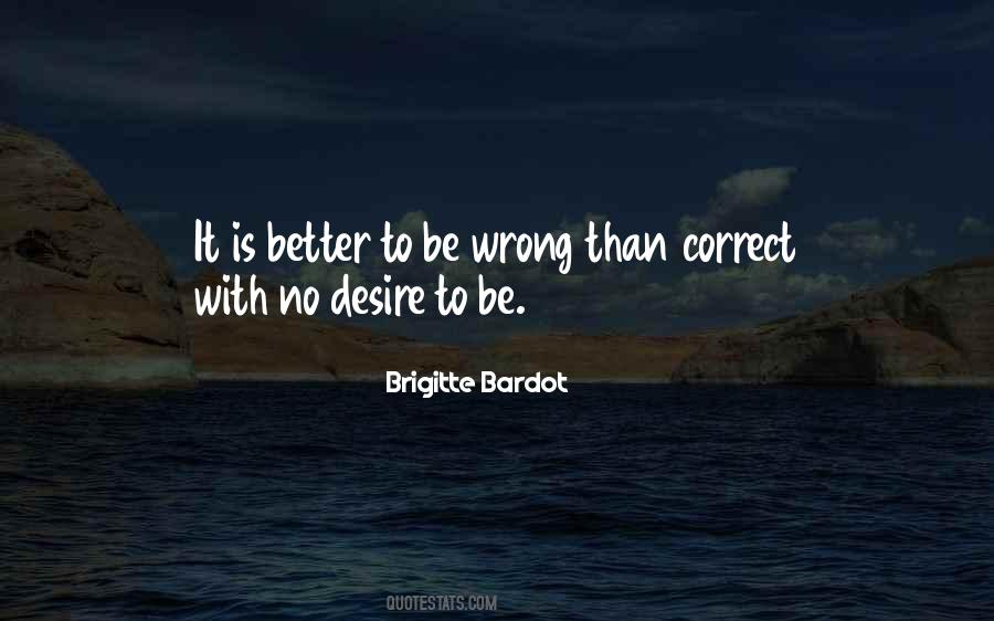 Wrong Desire Quotes #257858