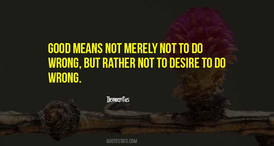 Wrong Desire Quotes #821957