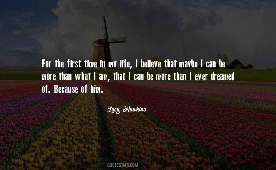 First Time In My Life Quotes #1280596