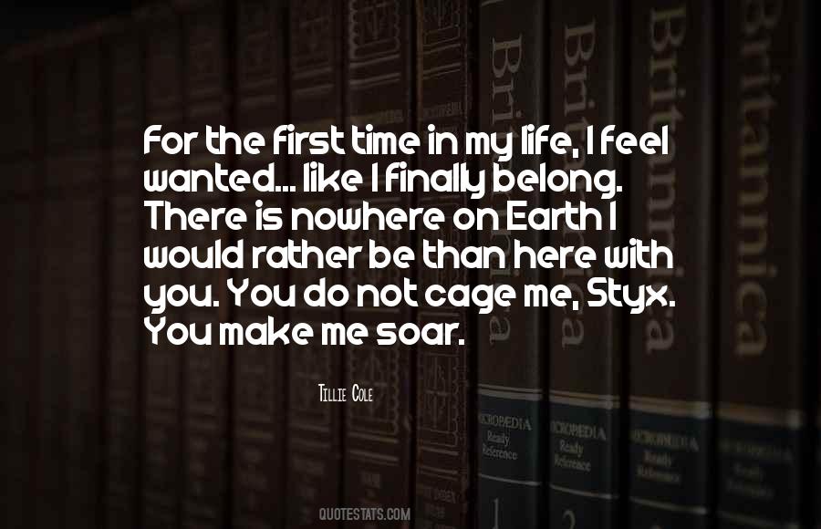 First Time In My Life Quotes #642970