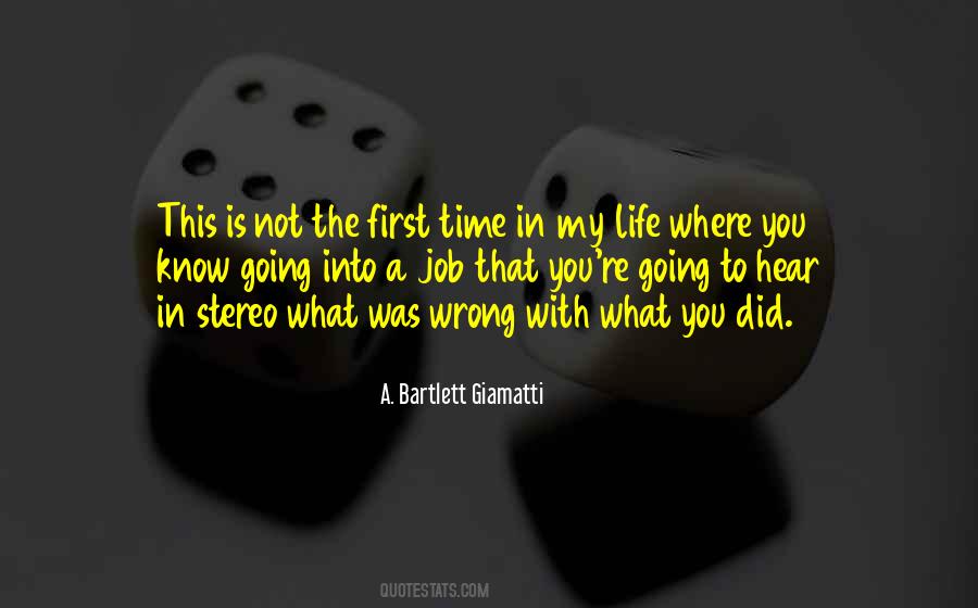 First Time In My Life Quotes #828215