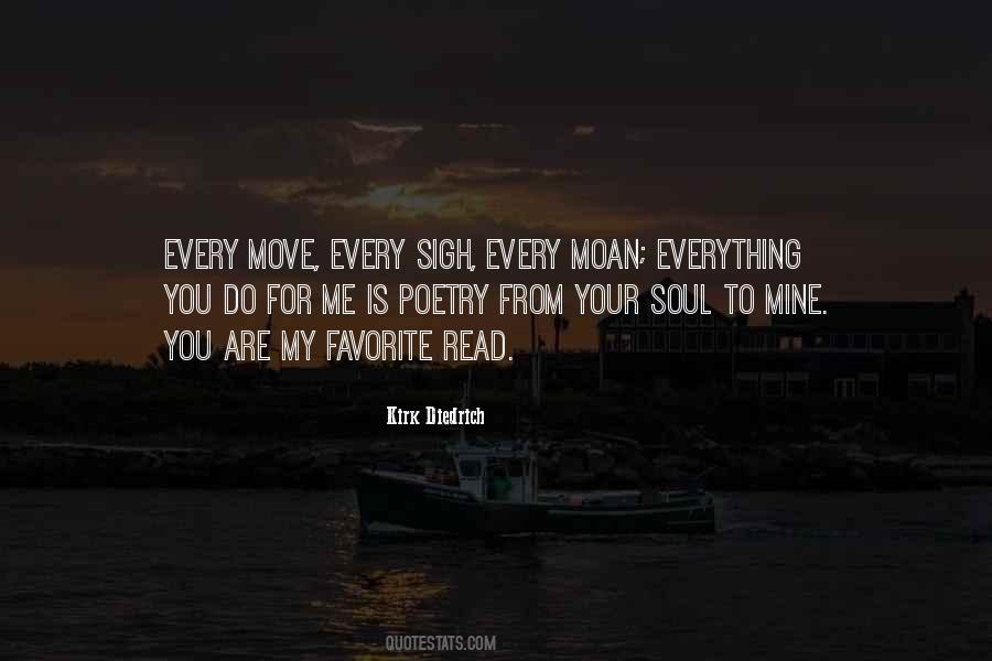 You Are Everything To Me Quotes #1340274
