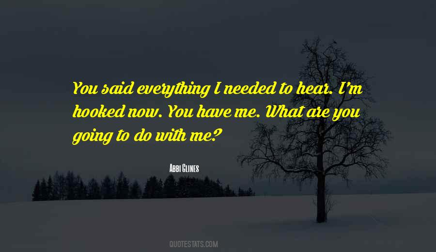 You Are Everything To Me Quotes #202463