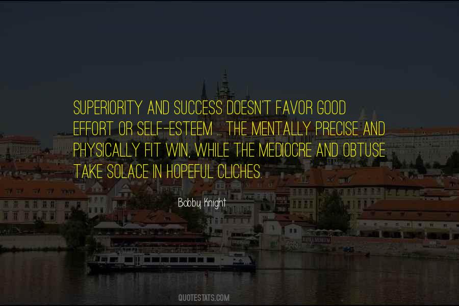 Quotes About Good And Success #1605677