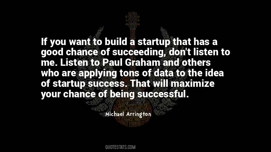 Quotes About Good And Success #1697588