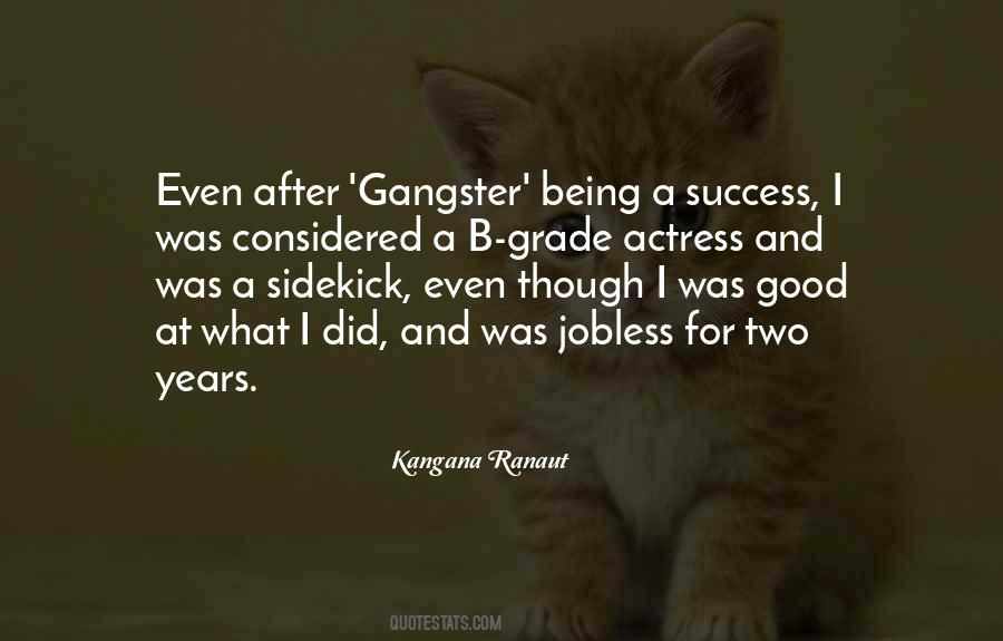 Quotes About Good And Success #1751994