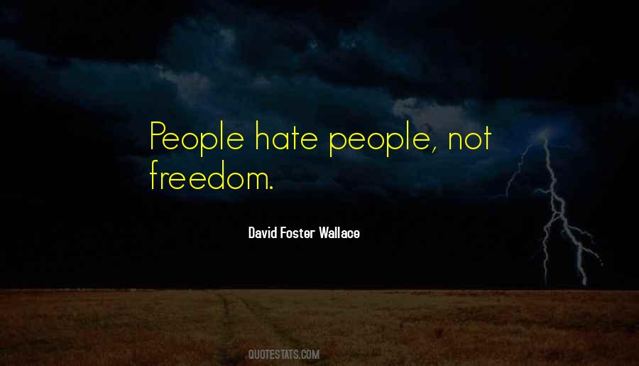 Quotes About Not Freedom #1576596