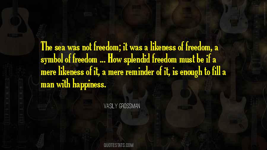 Quotes About Not Freedom #871512