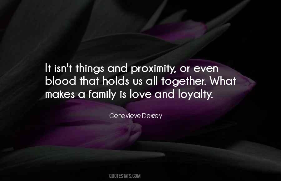 Blood Is Family Quotes #1119451