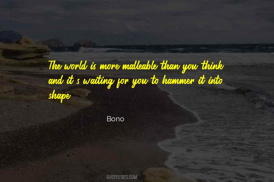 The World Is Waiting For You Quotes #1357034
