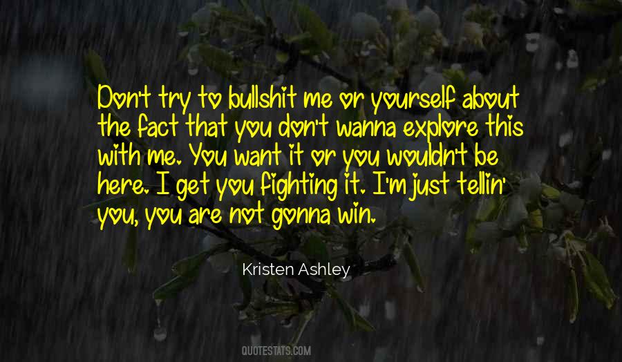 Just Want To Be With You Quotes #1050715