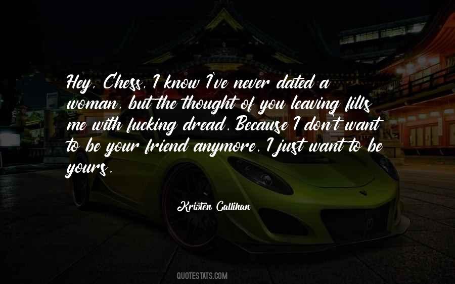 Just Want To Be With You Quotes #1166822
