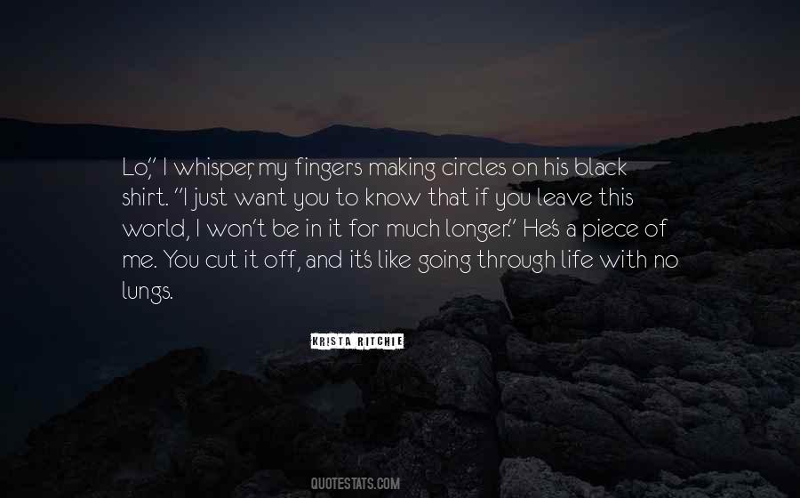 Just Want To Be With You Quotes #247706