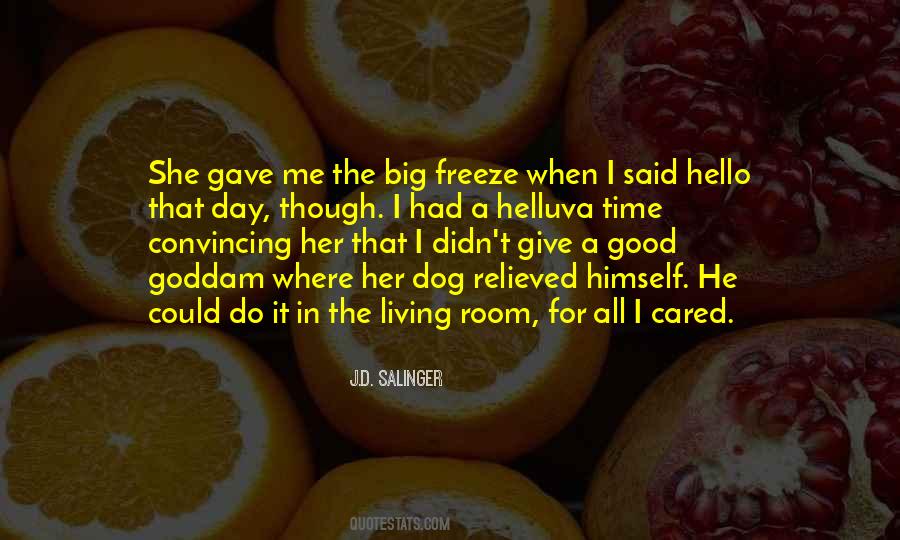 I Gave It All I Had Quotes #1406858