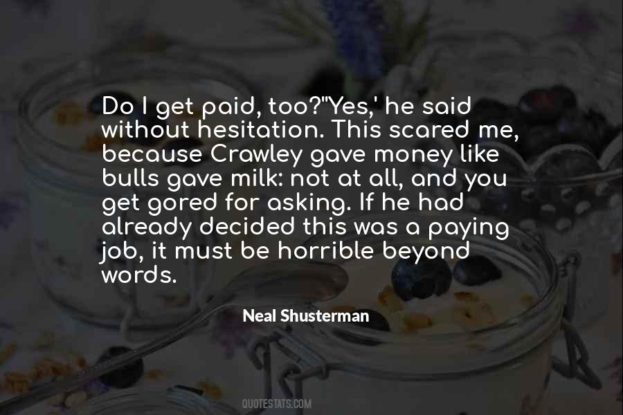 I Gave It All I Had Quotes #1838423