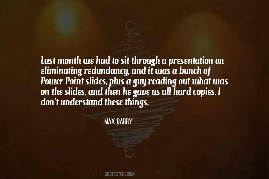 I Gave It All I Had Quotes #960565