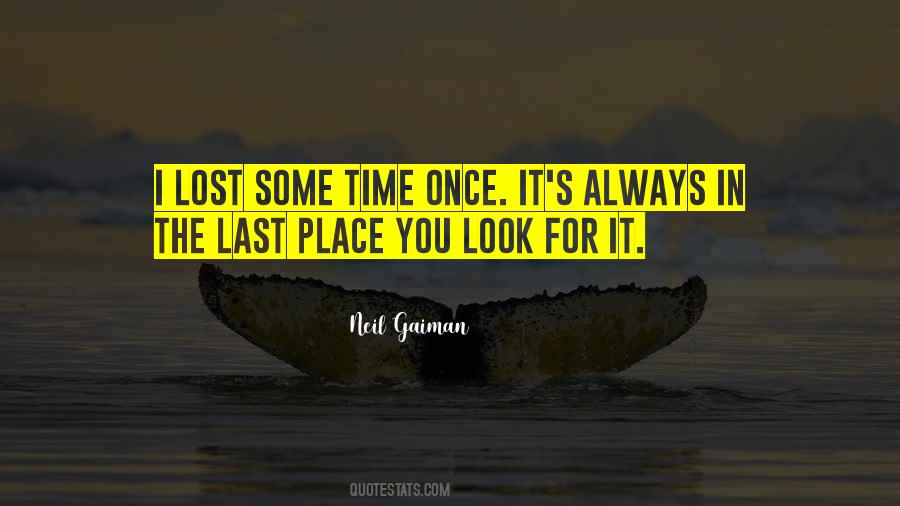 Lost In Place Quotes #1030587