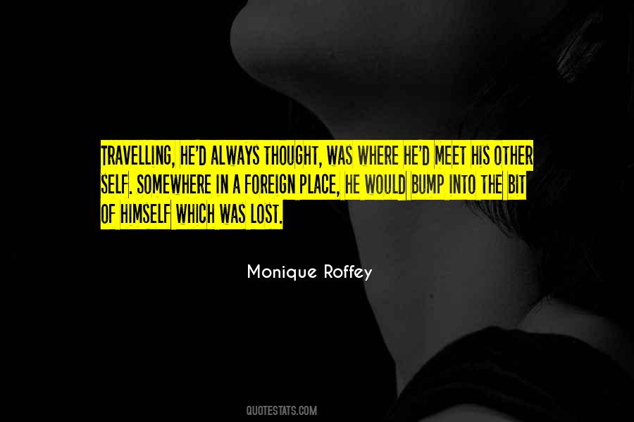 Lost In Place Quotes #1377977