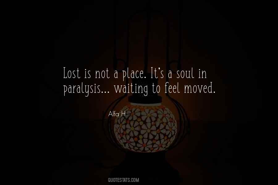 Lost In Place Quotes #827632
