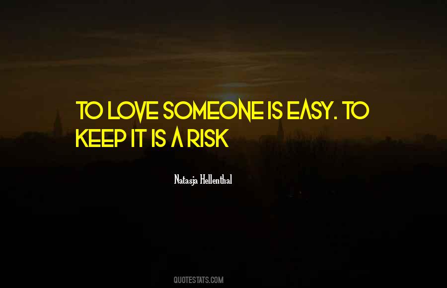 Love Is Easy Quotes #1263569