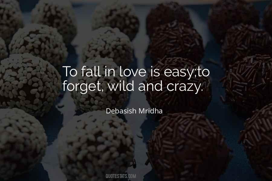 Love Is Easy Quotes #325334