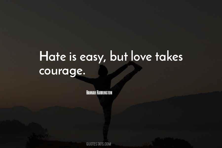 Love Is Easy Quotes #876016