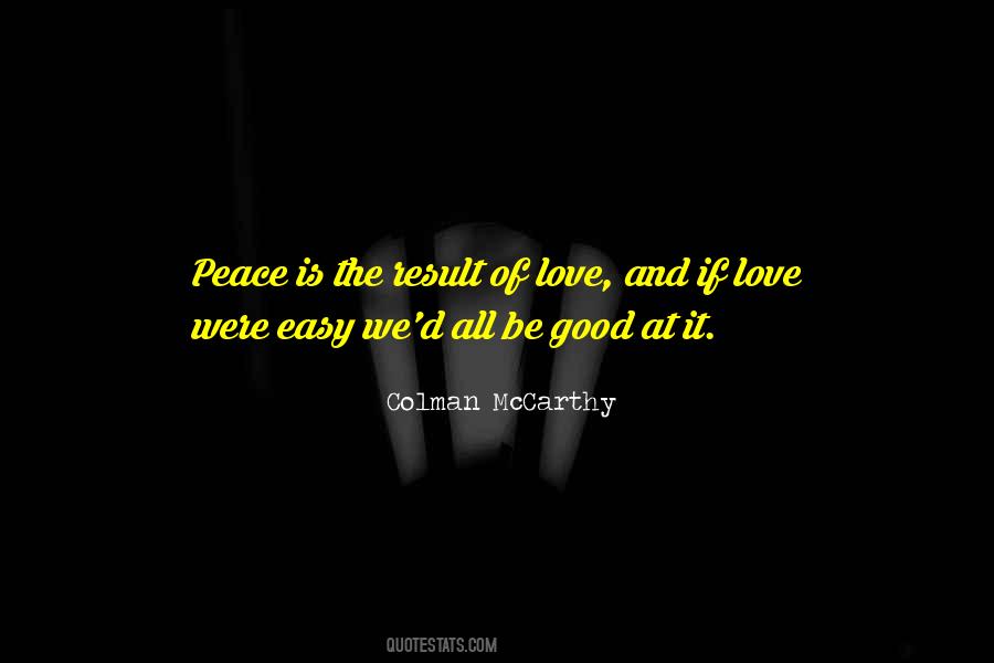 Love Is Easy Quotes #930319