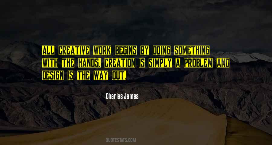 Creative Hands Quotes #170976