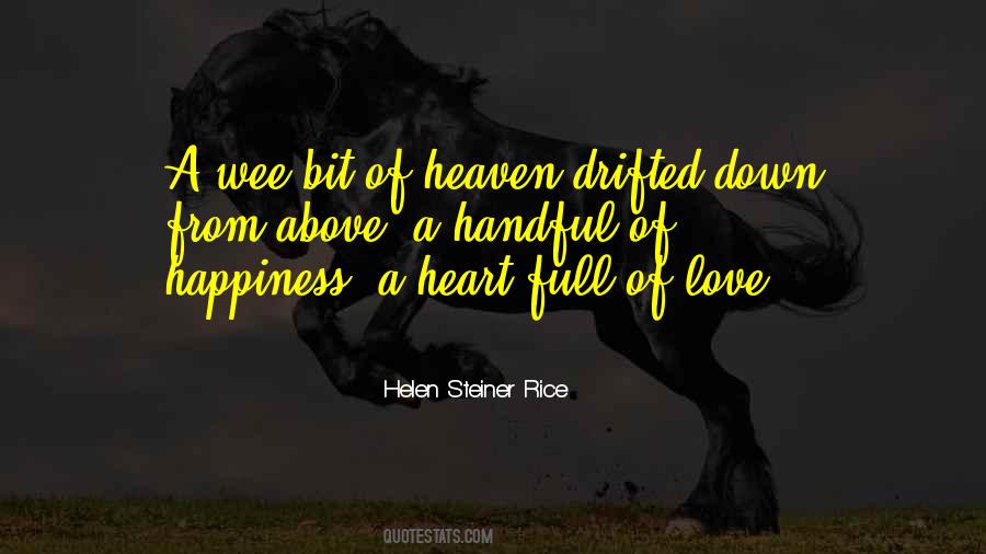 Bit Of Heaven Quotes #1323961