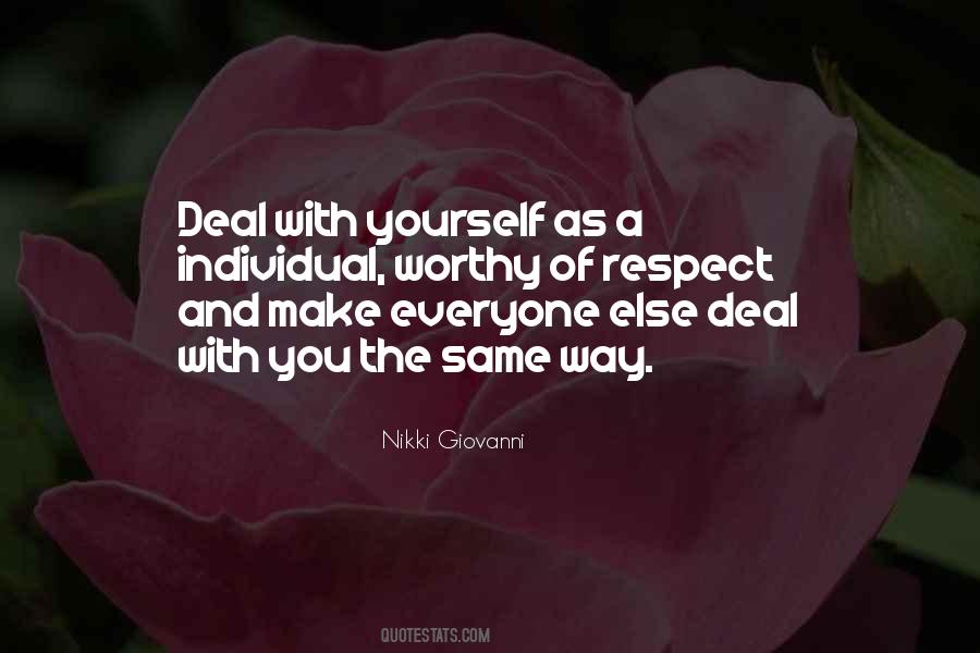 Everyone Is Worthy Quotes #276961