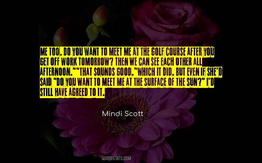 You Did Good Quotes #1481969