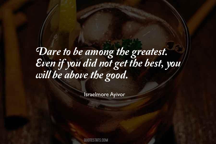 You Did Good Quotes #1586706