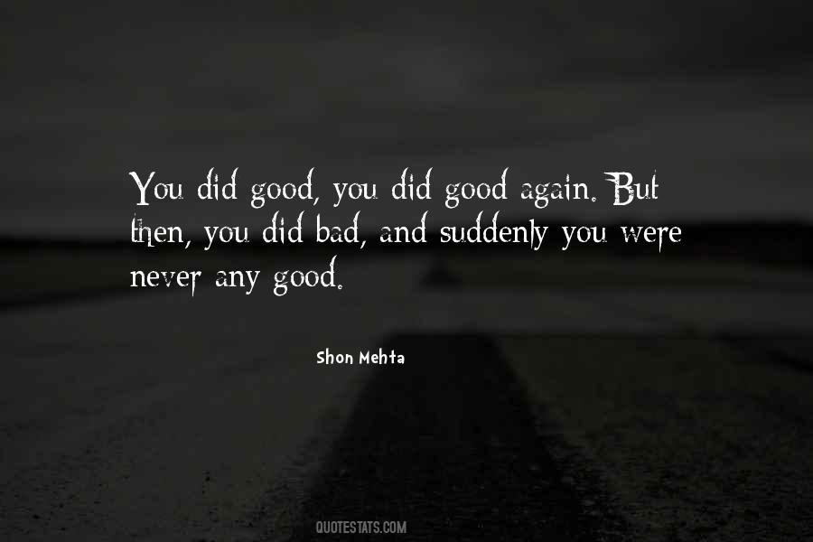 You Did Good Quotes #525900