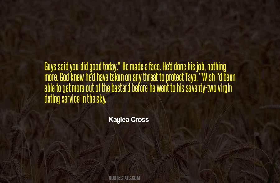 You Did Good Quotes #797349
