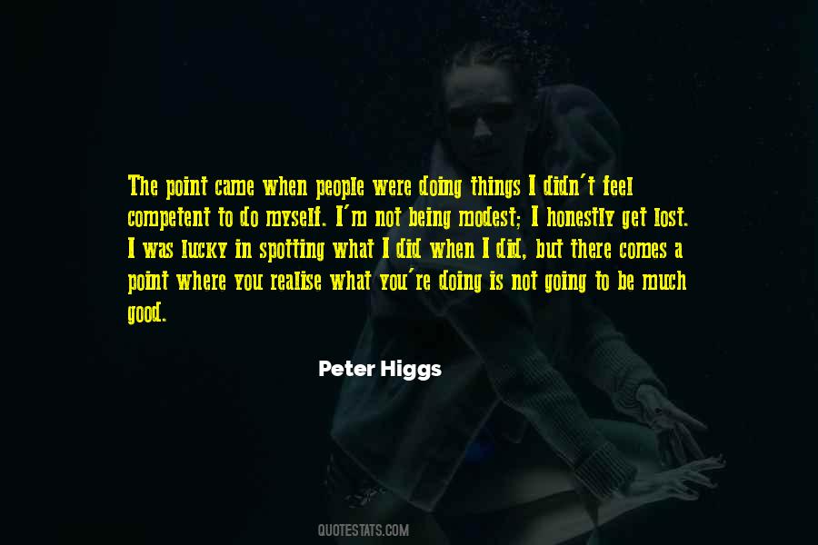 You Did Good Quotes #836011
