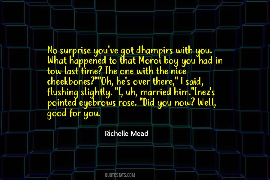 You Did Good Quotes #957689
