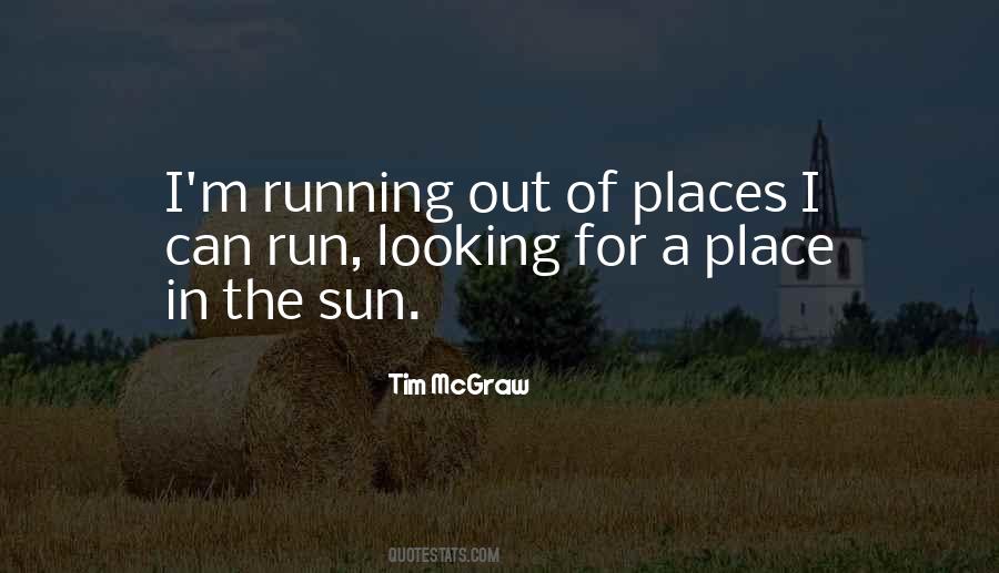 A Place In The Sun Quotes #1641919