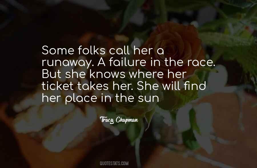 A Place In The Sun Quotes #448759