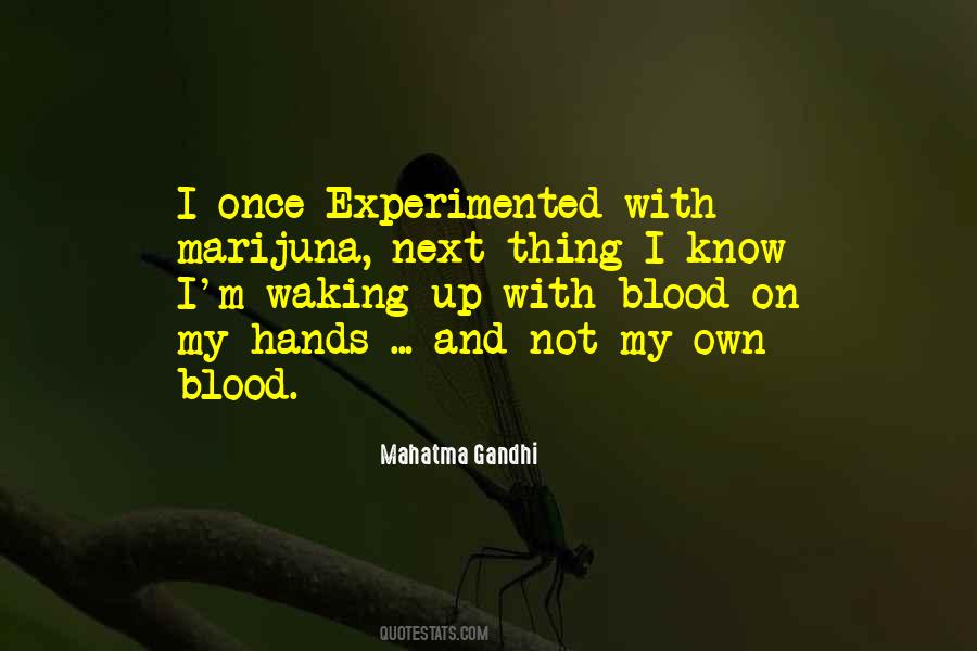 Blood On My Hands Quotes #715298