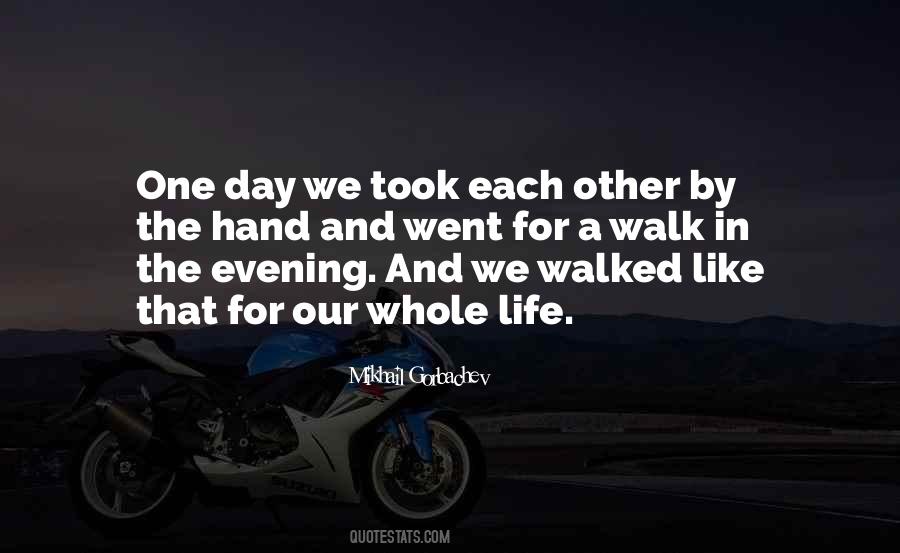 Since You Walked Into My Life Quotes #146955