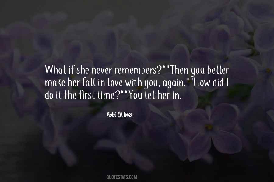 First Time You Fall In Love Quotes #1500276