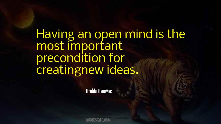 Quotes About Having An Open Mind #1683465