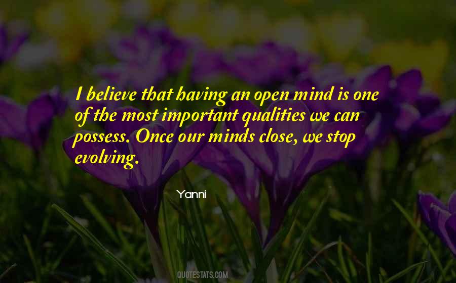 Quotes About Having An Open Mind #408175