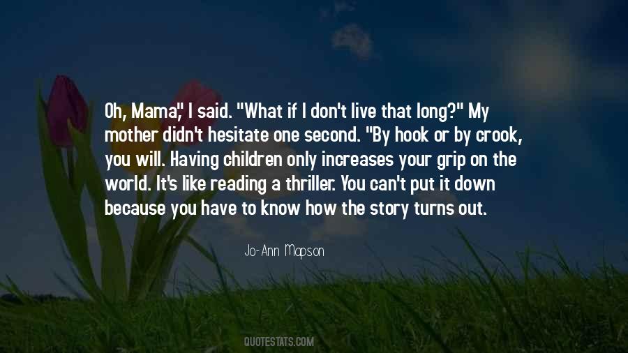 Oh Mother Quotes #1429736
