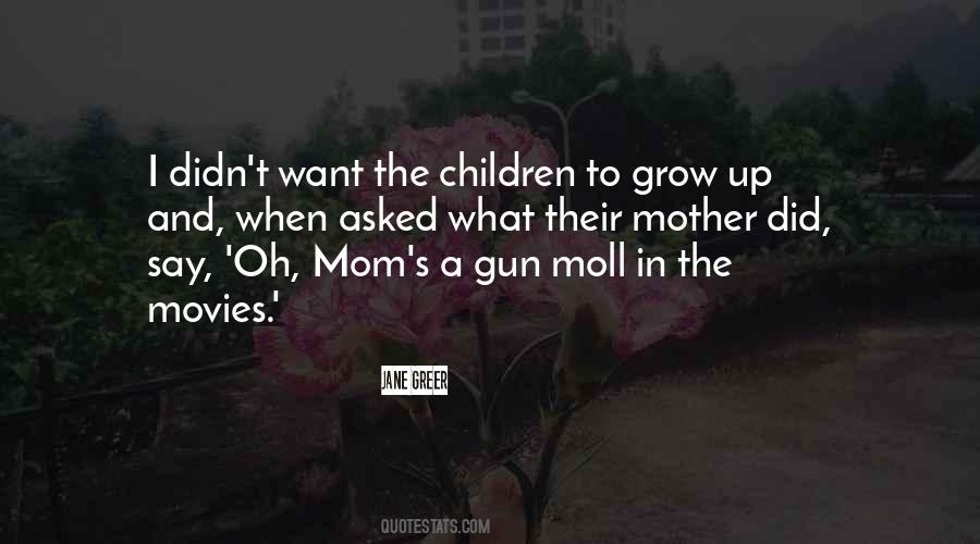 Oh Mother Quotes #173218