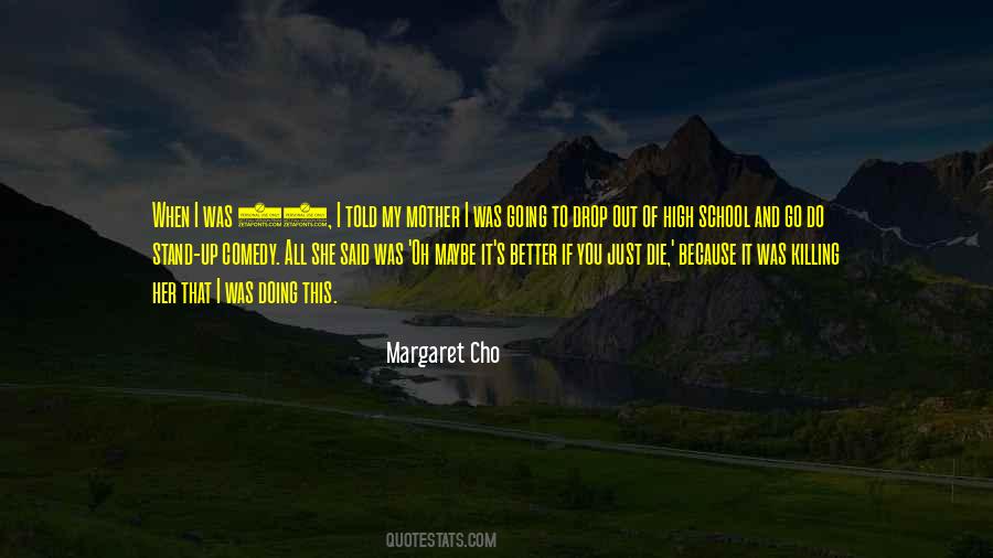 Oh Mother Quotes #419753