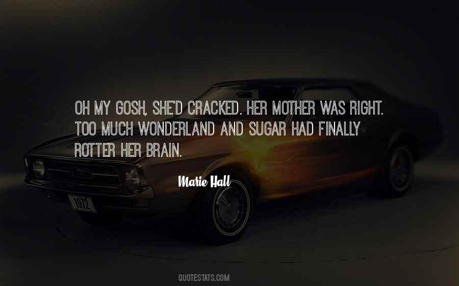 Oh Mother Quotes #761324
