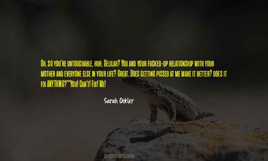 Oh Mother Quotes #795115